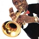 August Louis Armstrong’s Birthday